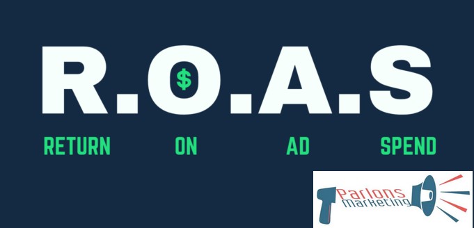 C’est quoi le ROAS et comment le calculer/parlons-marketing.com