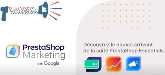 Partenariat entre PrestaShop et Google : un nouveau module pour afficher vos produits sur Google plus facilement 