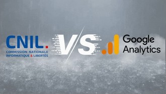 Utilisation de Google Analytics et RGPD : comment être en conformité avec la CNIL