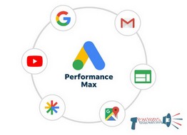 GOOGLE ADS : Pourquoi choisir Performance Max dans vos campagnes?