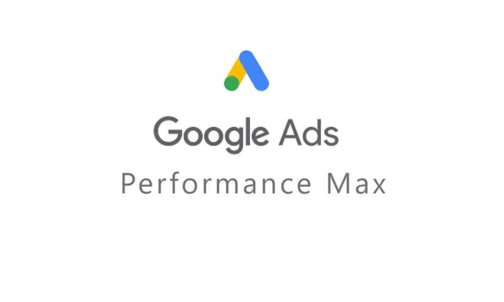 Performance Max Google Ads 